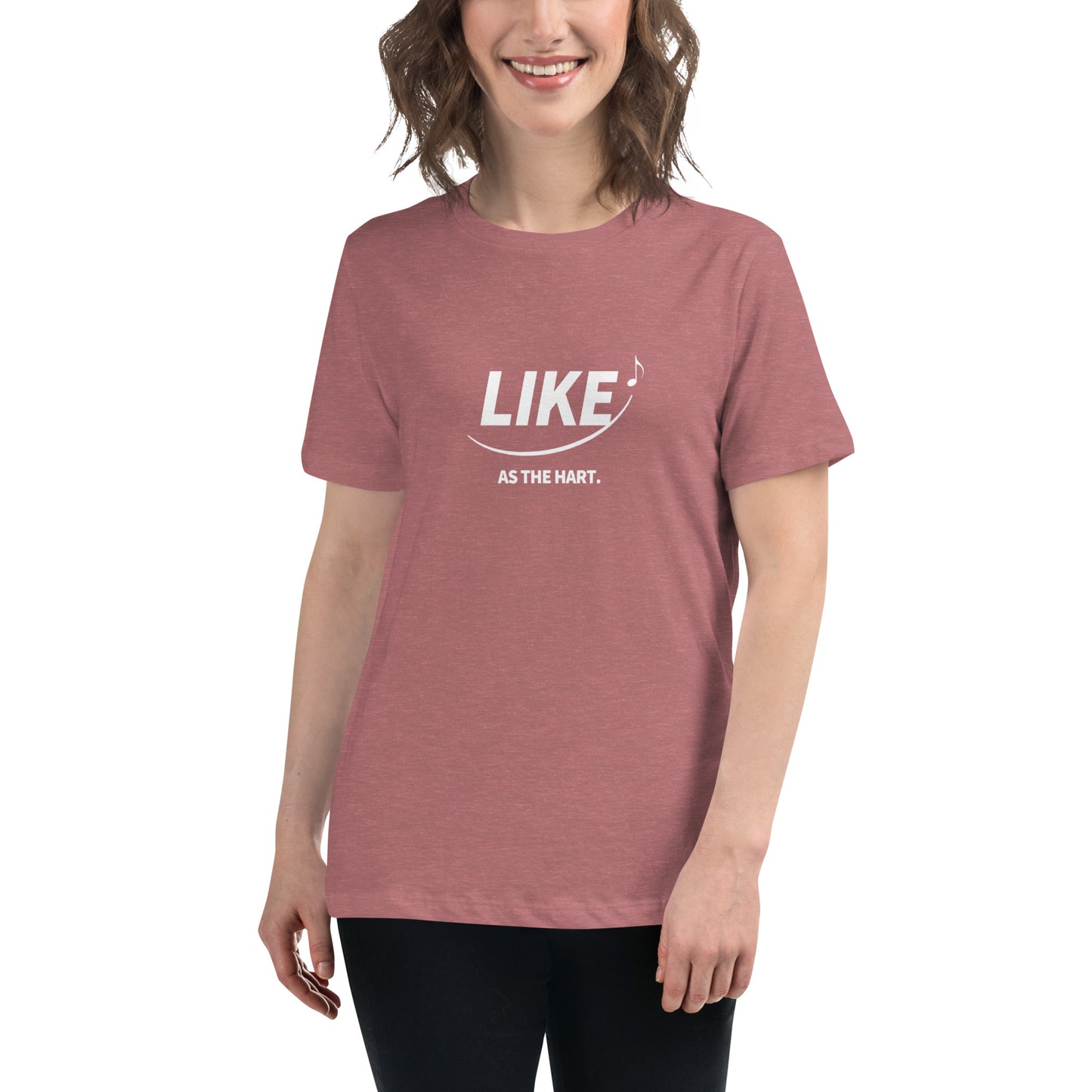 LIKE as the Hart - Women's Relaxed T-Shirt